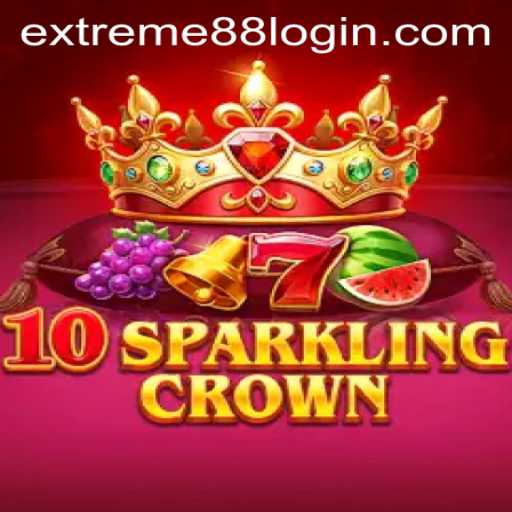 Explore the Thrills of 10SparklingCrown: Your Ultimate EXTREME88 Adventure