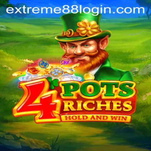 Unveiling the Adventure: Exploring 4potsriches with EXTREME88
